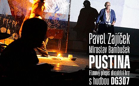 Pustina s Pavlem Zajíčkem na DVD